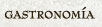 Gastronom�a